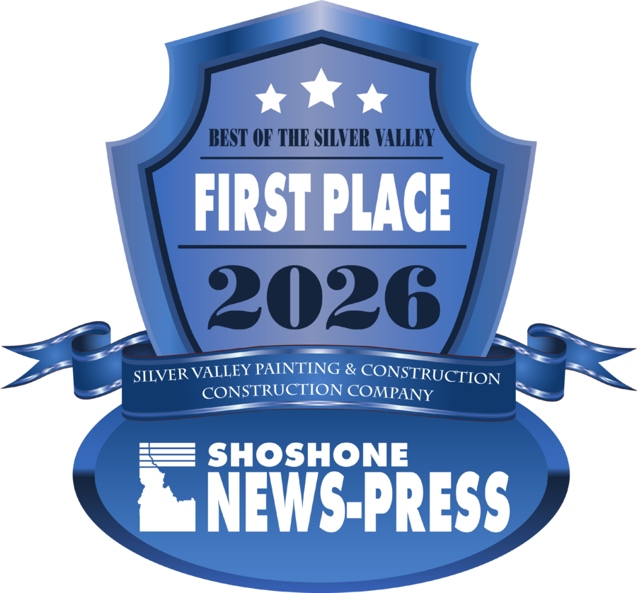 Shoshone News-Press Best of the Silver Valley 2026, First Place, Construction Company, Silver Valley Painting & Construction